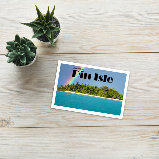 Living in Din Isle Postcard